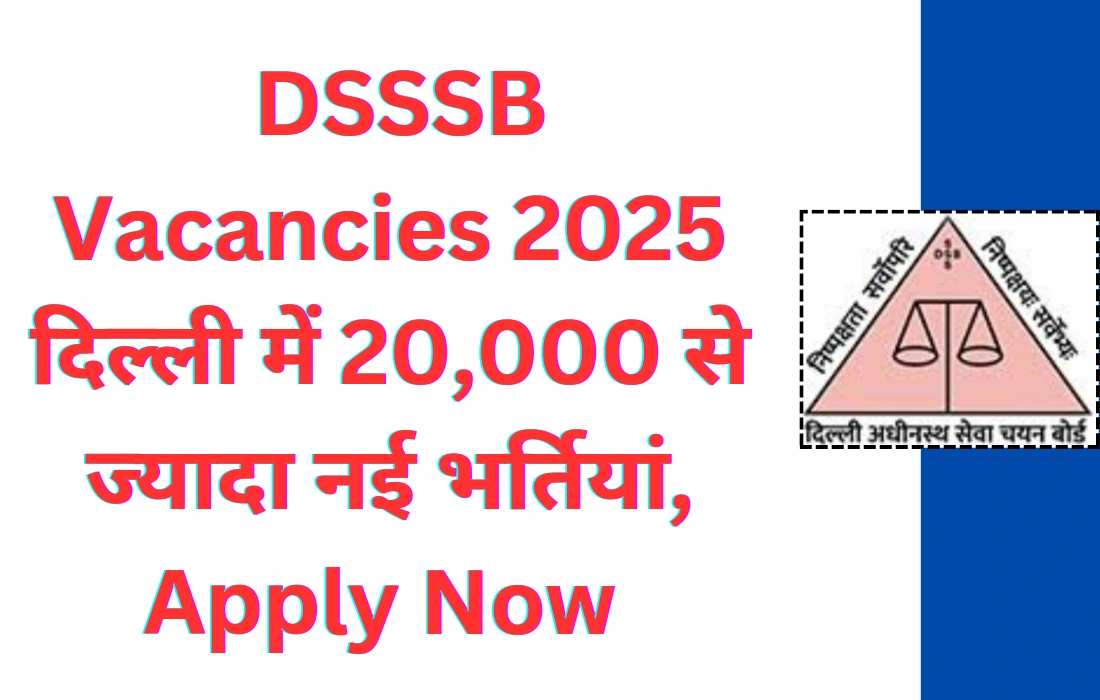 DSSSB Vacancies 2025